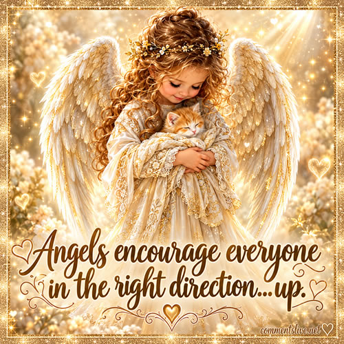 Angels Encourge Everyone